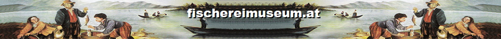 Wels - fischereimuseum.at